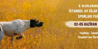 9. PROHUNT Uluslararası İstanbul Av Silah ve Doğa Sporları Fuarı